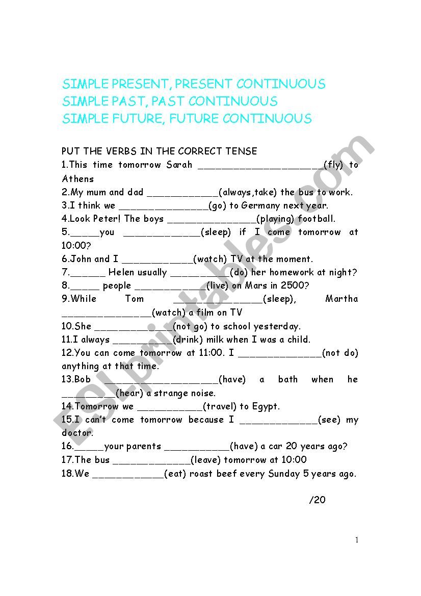 PRESENT SIMPLE & CON. PAST SIMPLE & CON FUTURE SIMPLE & CONT