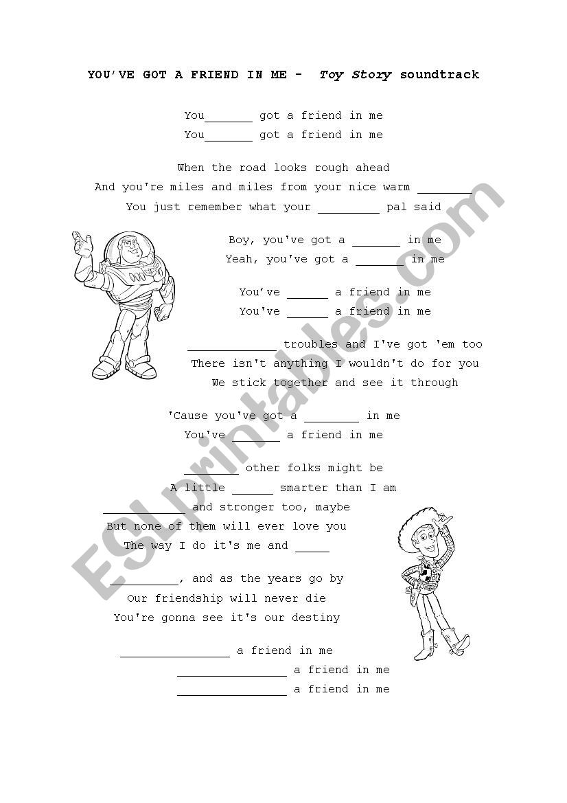 YouÂ´ve got a friend in me. Fill in the gaps (Toy Story song)
