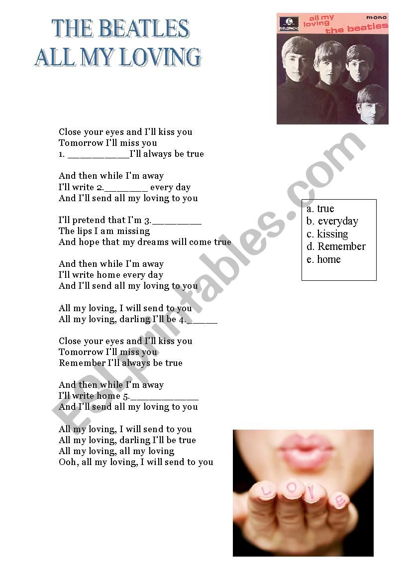 SONG, ALL MY LOVING , FILL THE GAPS