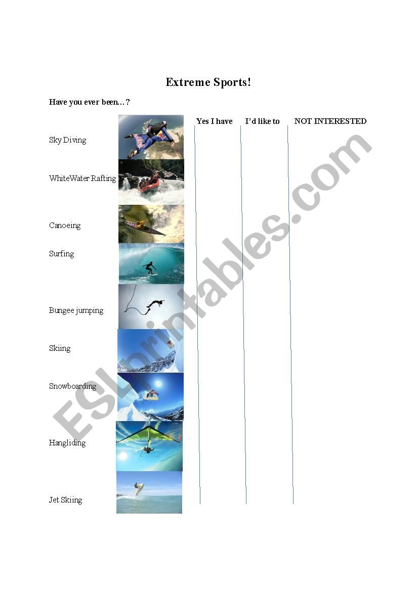Extreme Sports Experiences with Present Perfect Progressive Extreme Sports Experiences with Present Perfect Progressive
