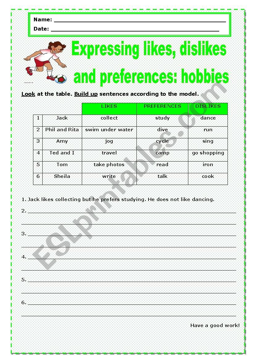 Expressing Likes Dislikes And Preferences Hobbies 1 Esl Worksheet By Teacher 78