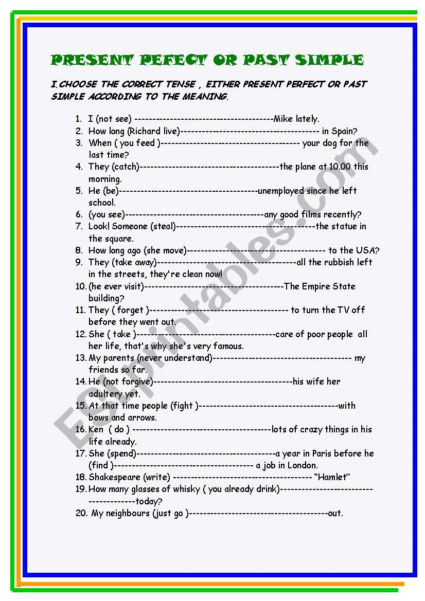 Past simple versus Present Perfect