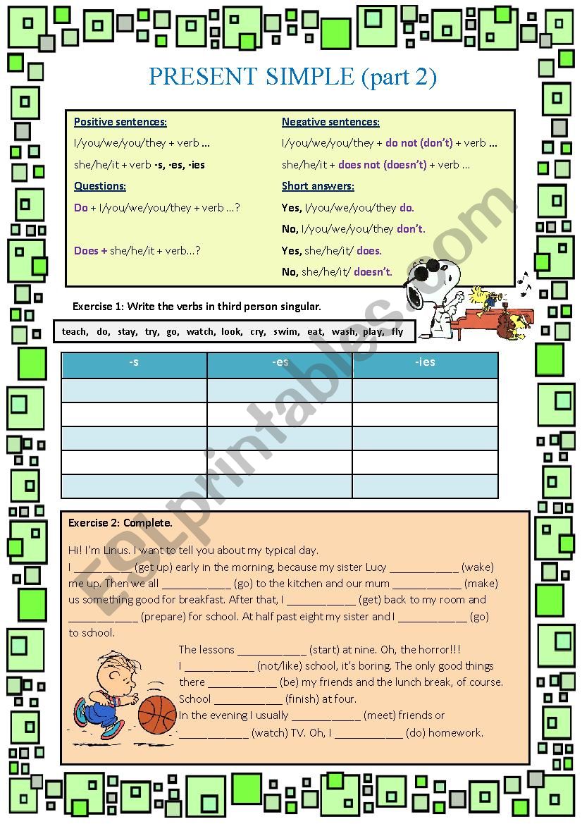 Present Simple (part 2) - 3 exercises