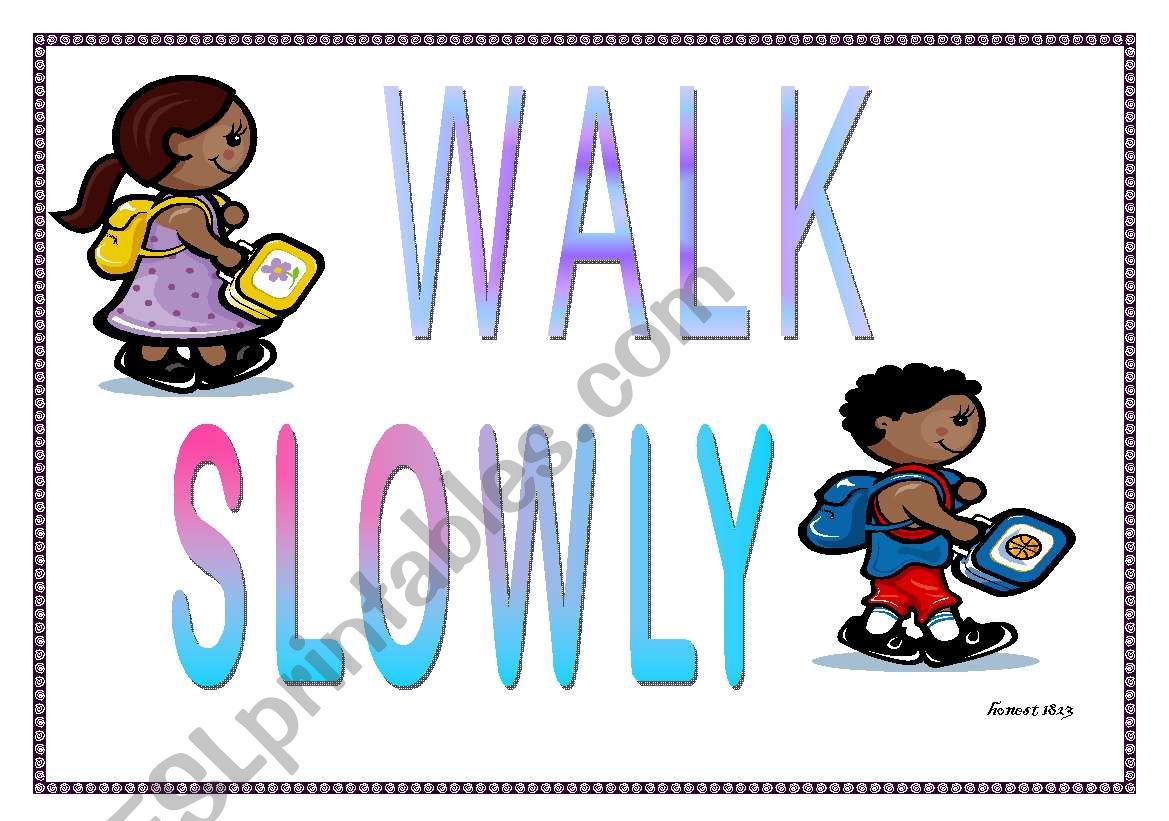 Walk Slowly worksheet