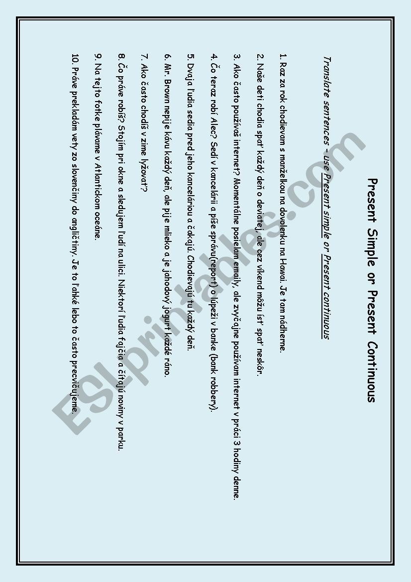 Present Simple or Present Continuous tense