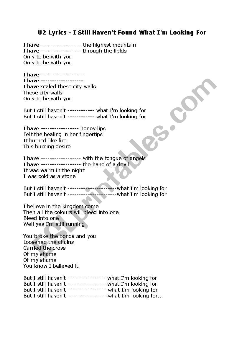 I still havenÂ´t found what IÂ´m looking for - U2 song