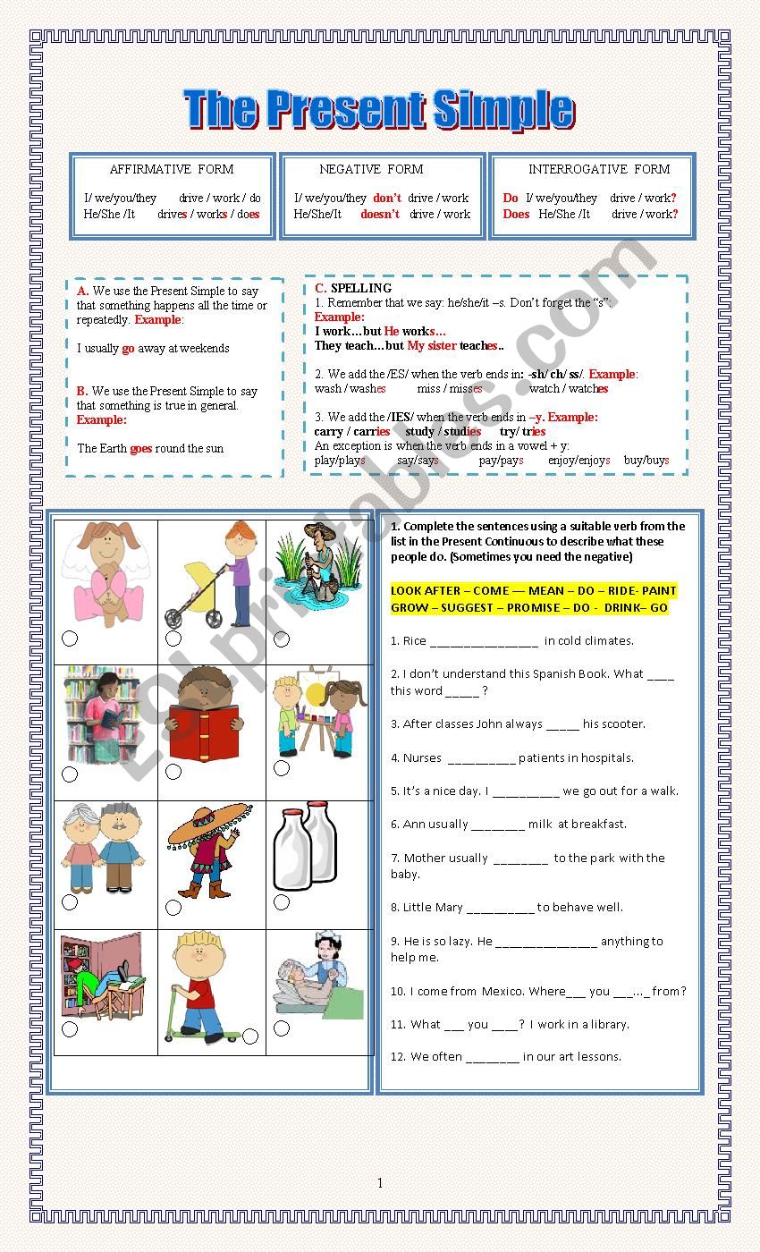 THE PRESENT SIMPLE ( Uses, Forms, Spelling and Exercises)