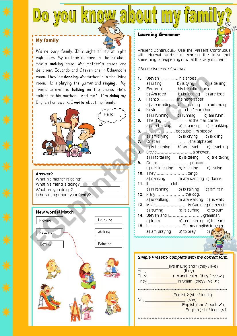 Do you know about my family? Reading & writing Grammar Present continuous & present simple
