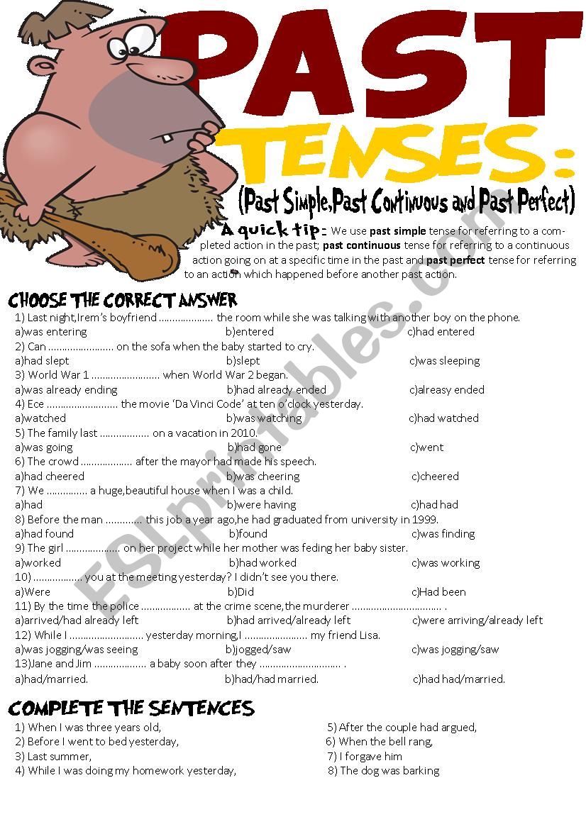 Past Tenses Exercise (Past simple,Past continuous and Past Perfect)