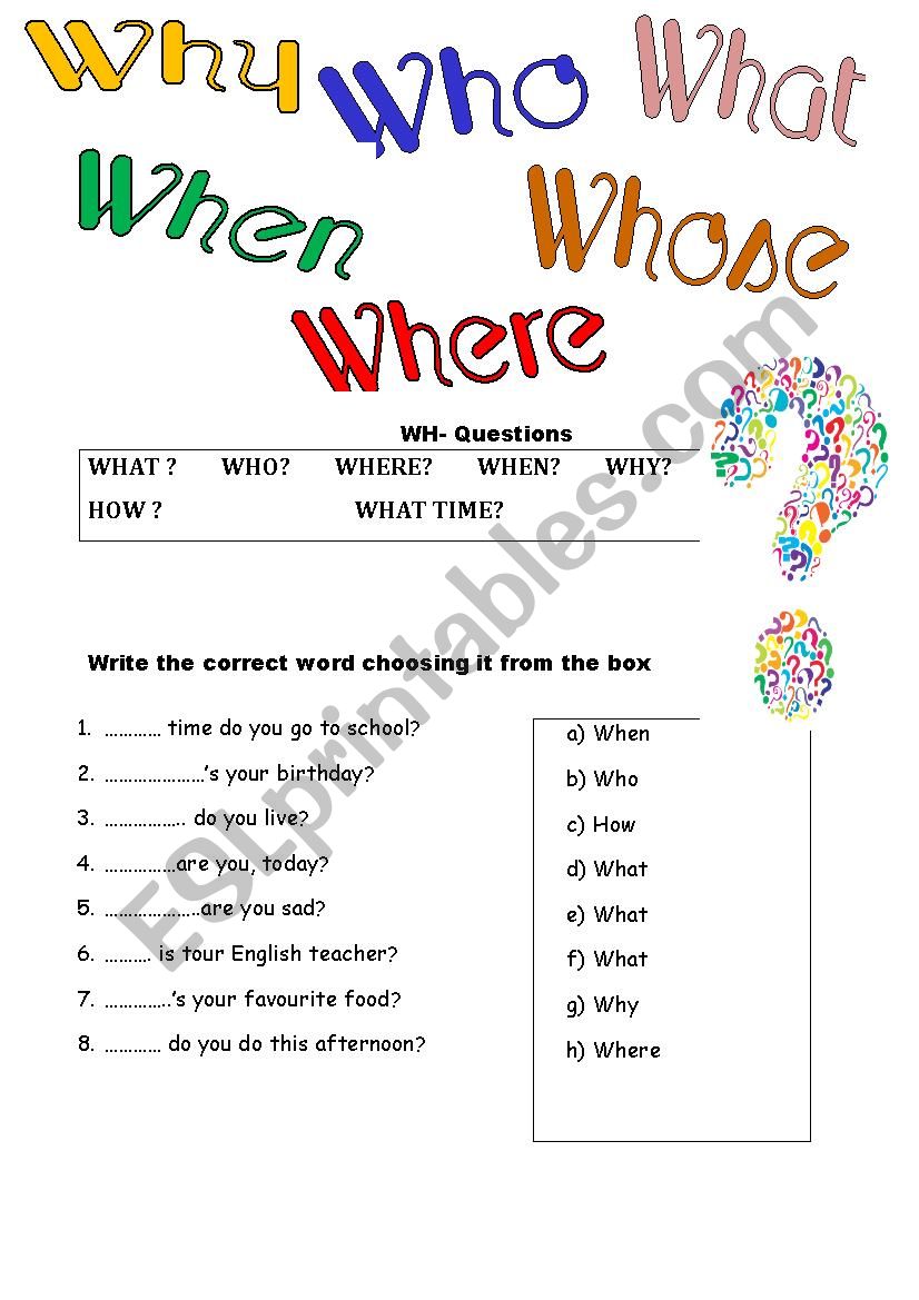 Wh- questions worksheet