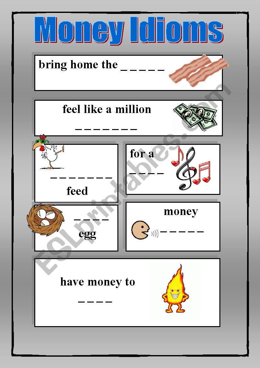 Money Idioms - Exercises + KEY / fully editable