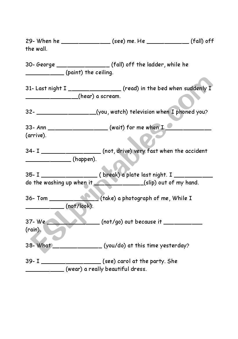 Put the verb into the past continuous or past simple(part3)