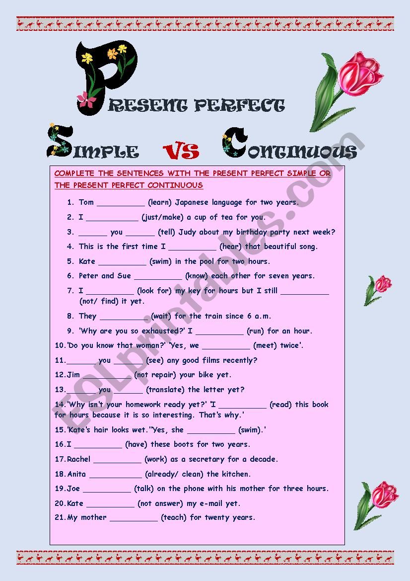 Present Perfect Simple vs Present Perfect Continuous