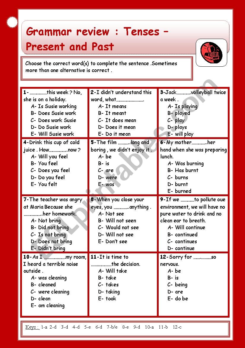 Grammar review -tenses: Present and past  ( + keys )