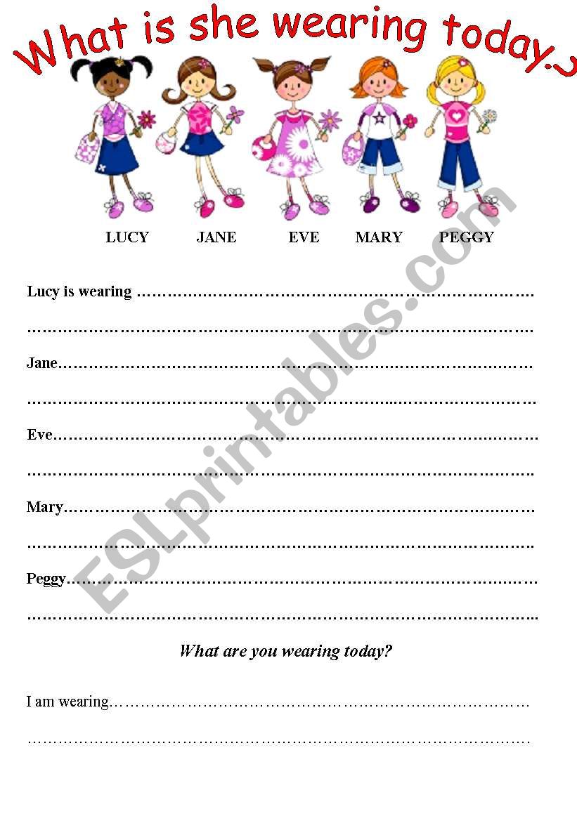 What is she wearing today? worksheet