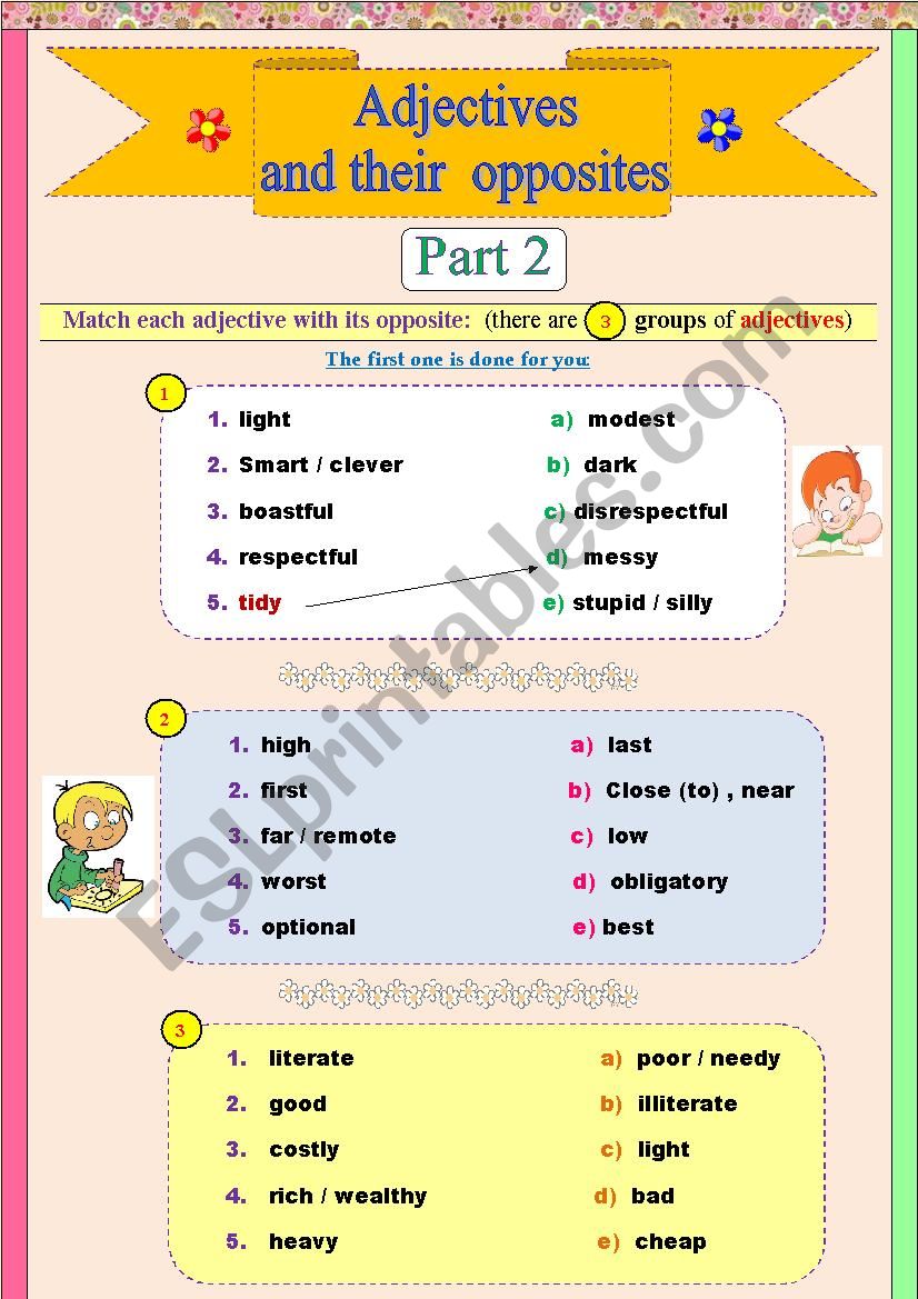 Adjectives and their opposites (part 2) + key included!