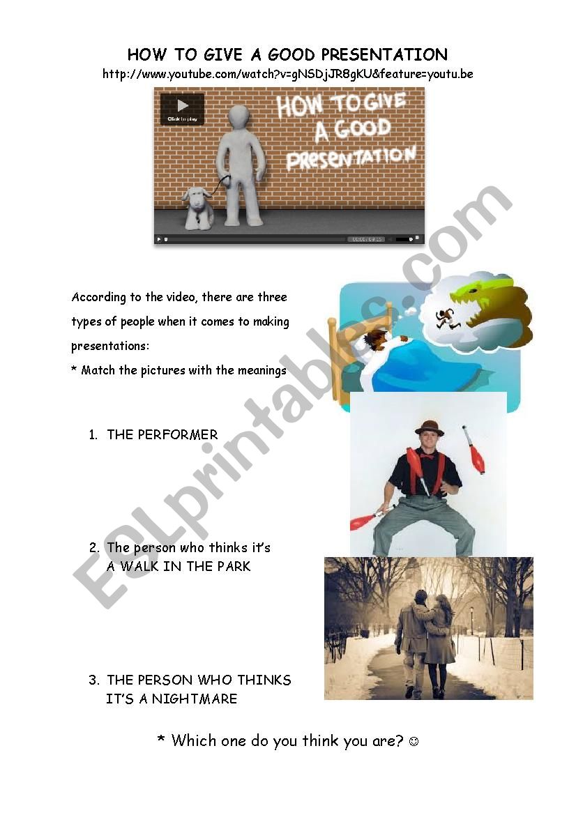 HOW TO GIVE A GOOD PRESENTATION