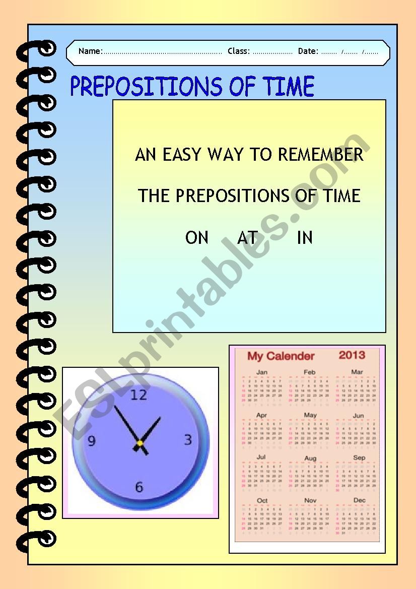 Prepositions of time ( an easy way to remember )