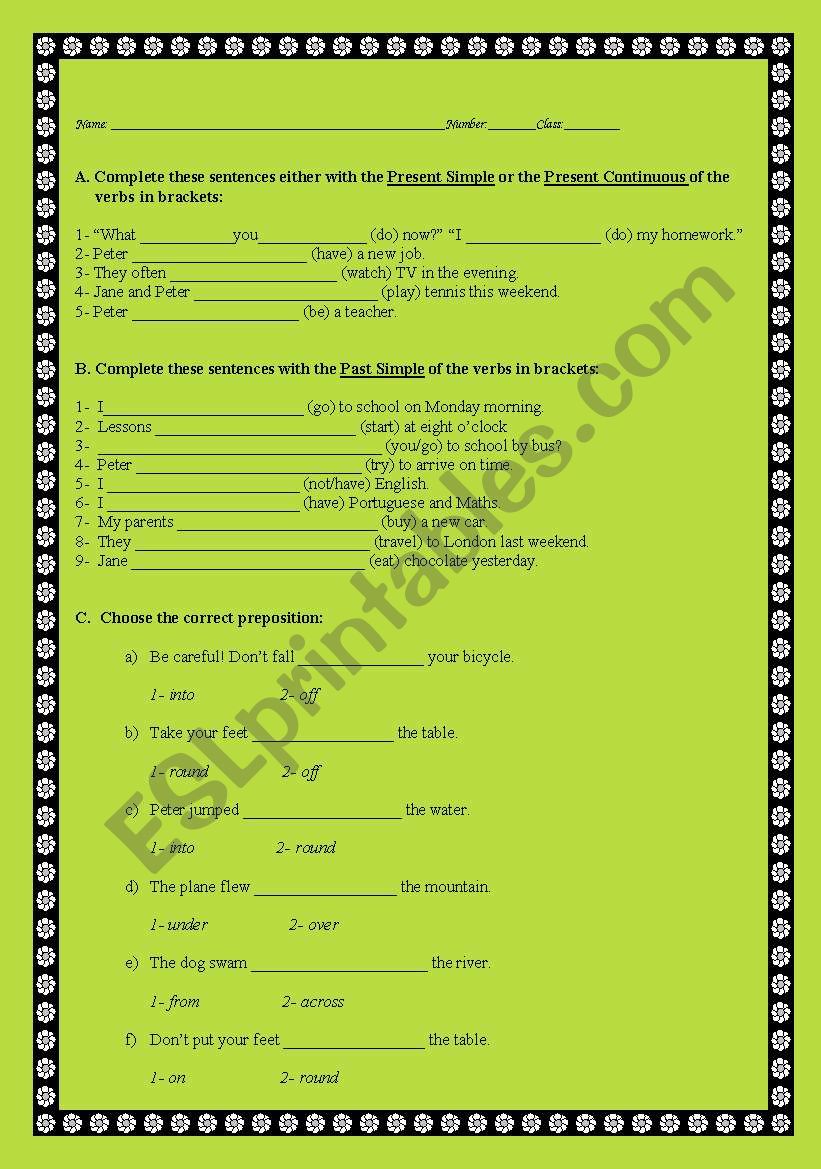 Verb Tenses, Prepositions, Adverbs and Passive Voice 