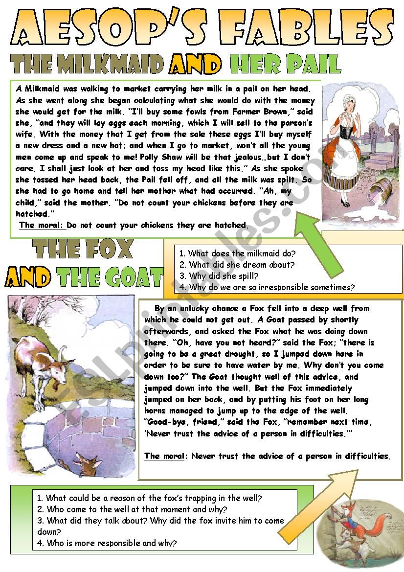 AesopÂ´s fables. For reading, discussing and teaching our students to be ready for the real life:)