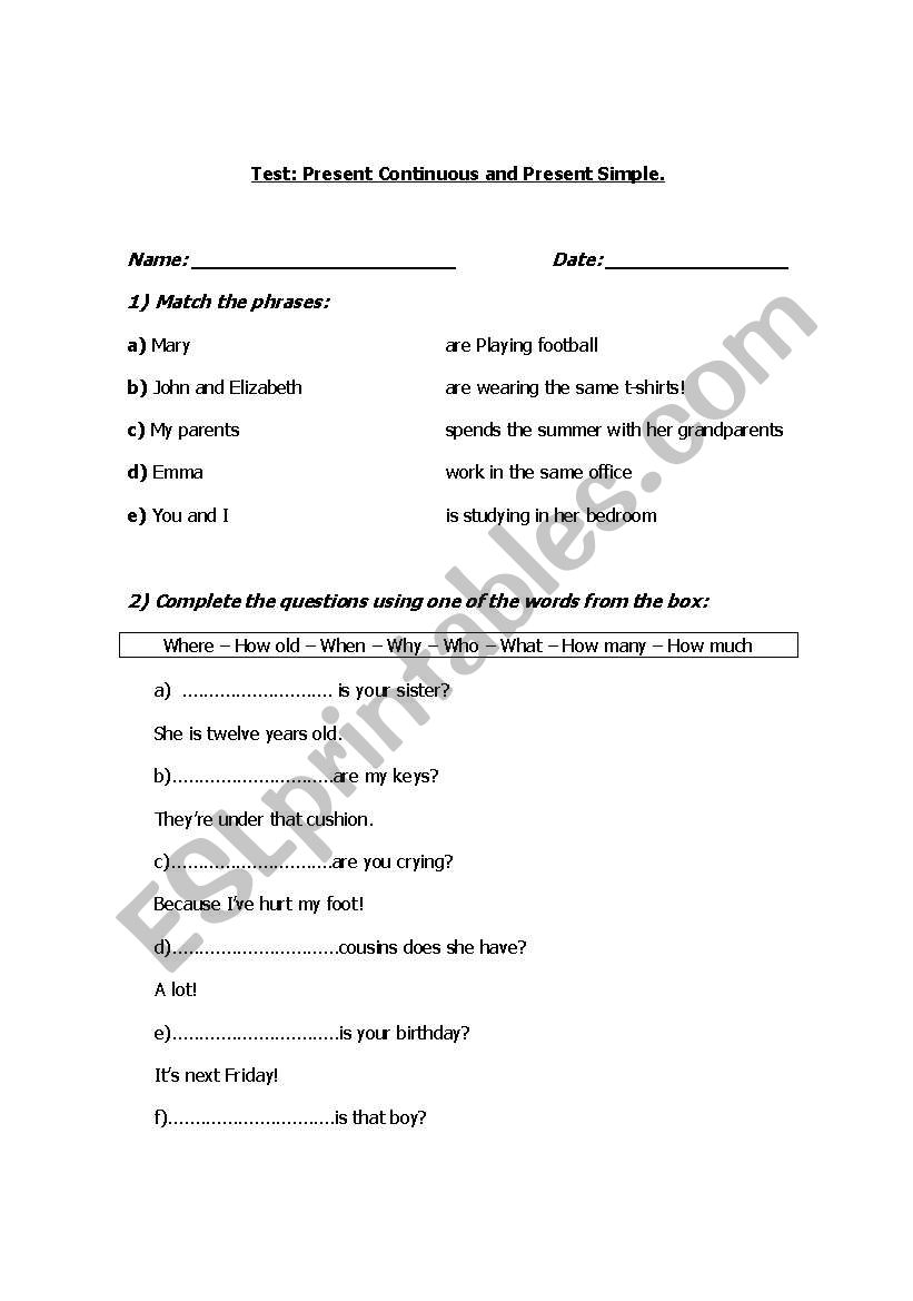 Test Present simple, present continuous and wh-questions