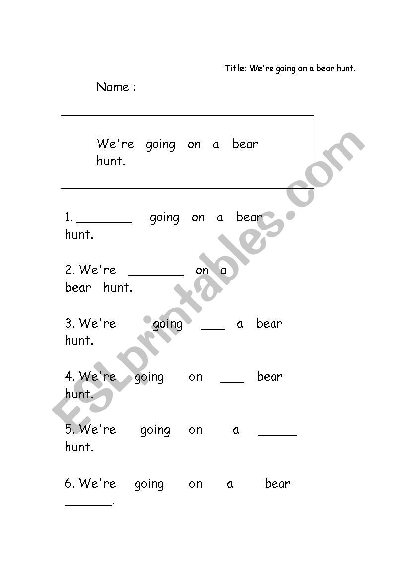 We are going on a bear hunt writing practice