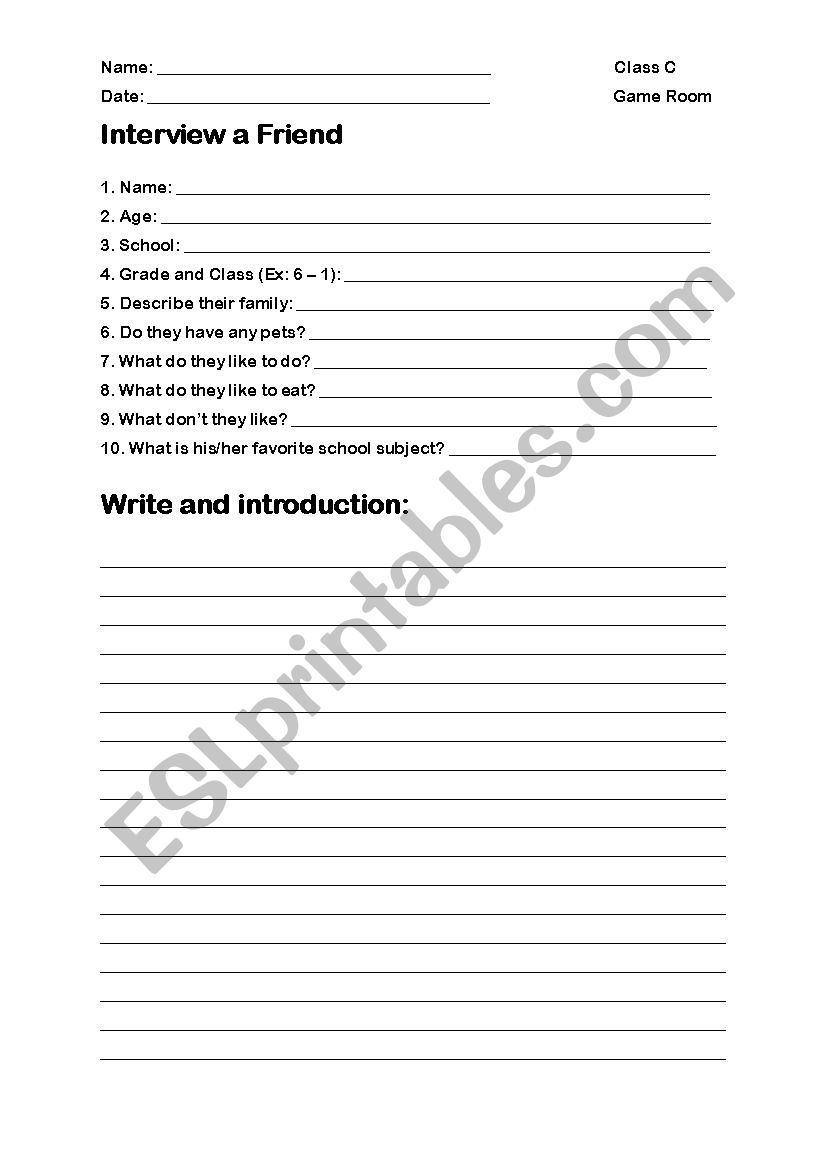 Interview a Friend and write an introduction