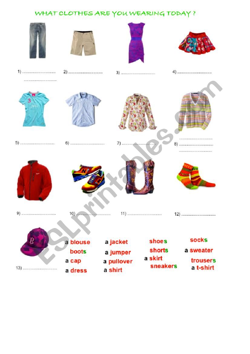 What clothes are you wearing today ? - ESL worksheet by mmepentel