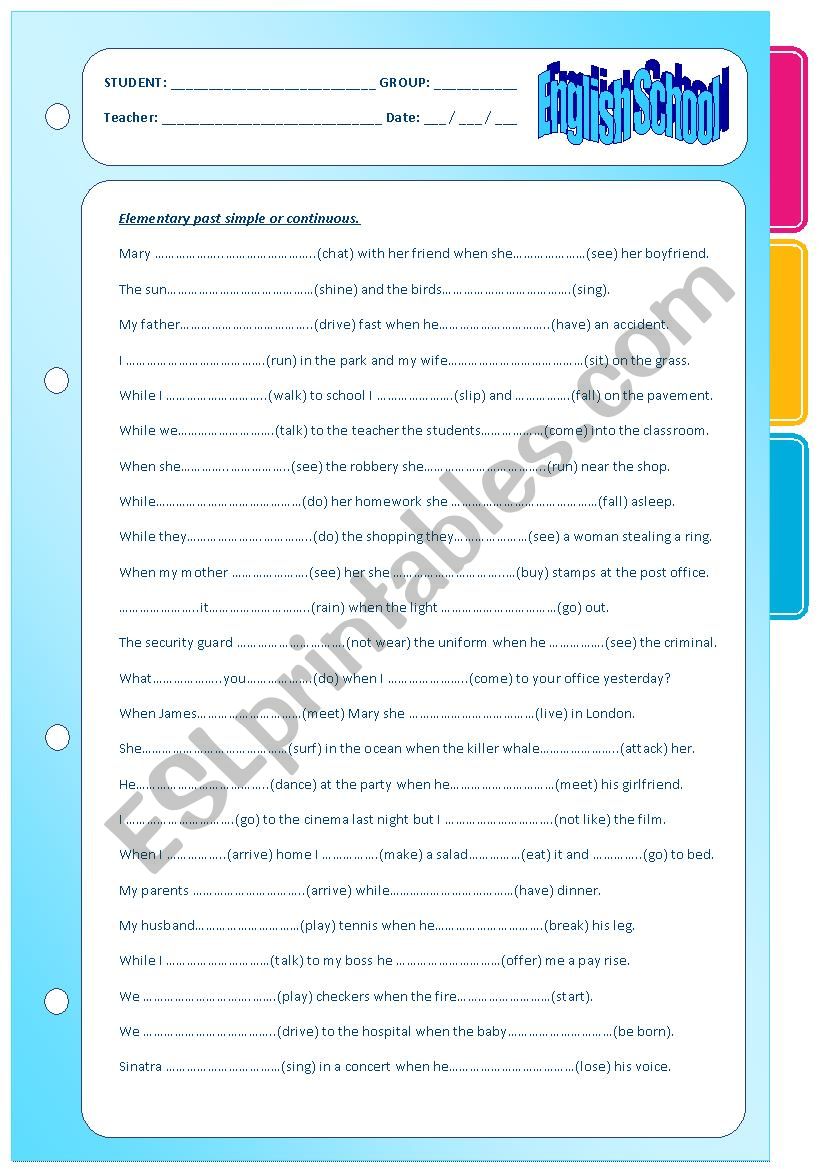 Elementary past simple or continuous.