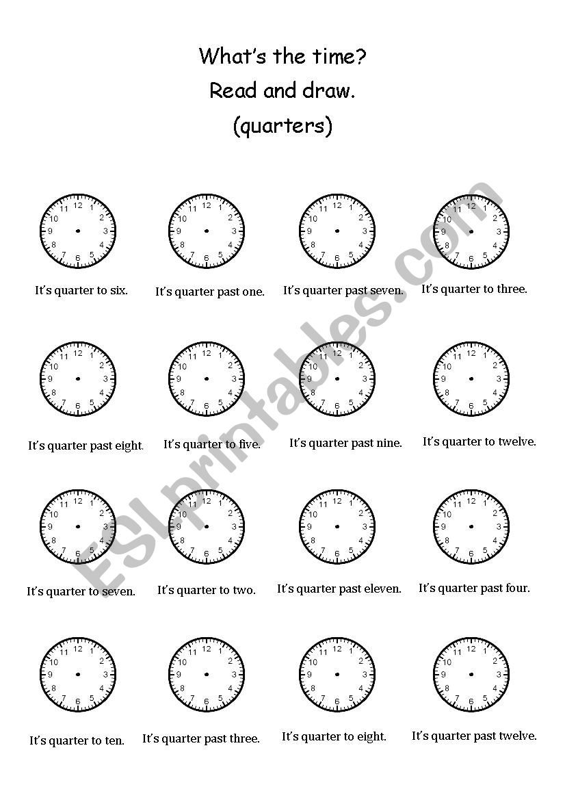 Whats the time? Read and draw - quarters