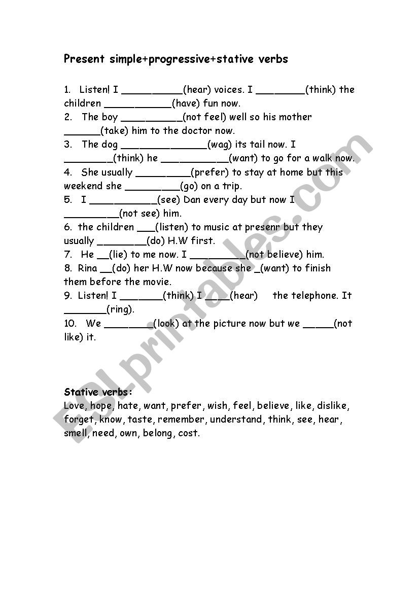 Present simple+progressive+stative verbs