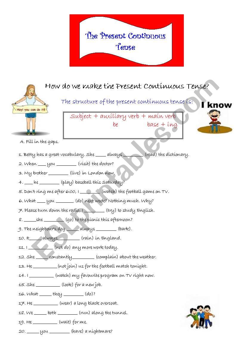 The Present Continuous Tense worksheet