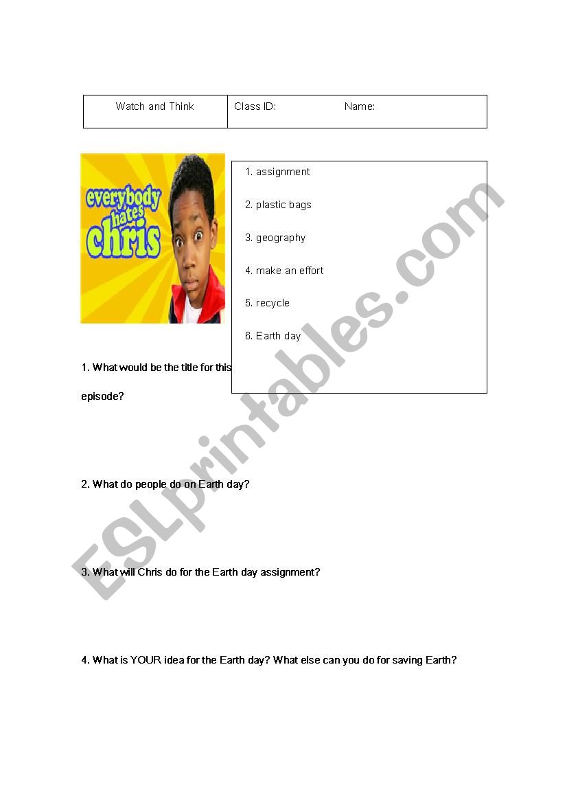 eveybody hates Chris - Earth day questionairs