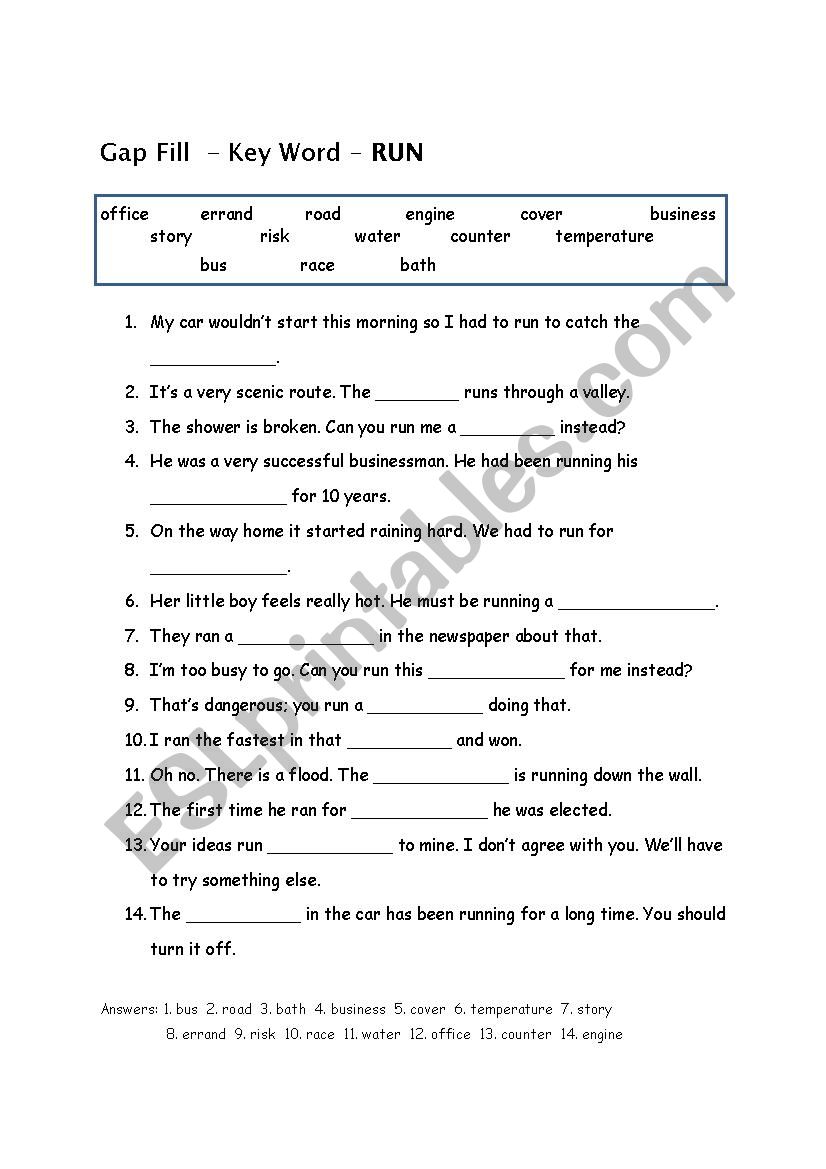 Key word Â´RUNÂ´ Gap fill Exercises