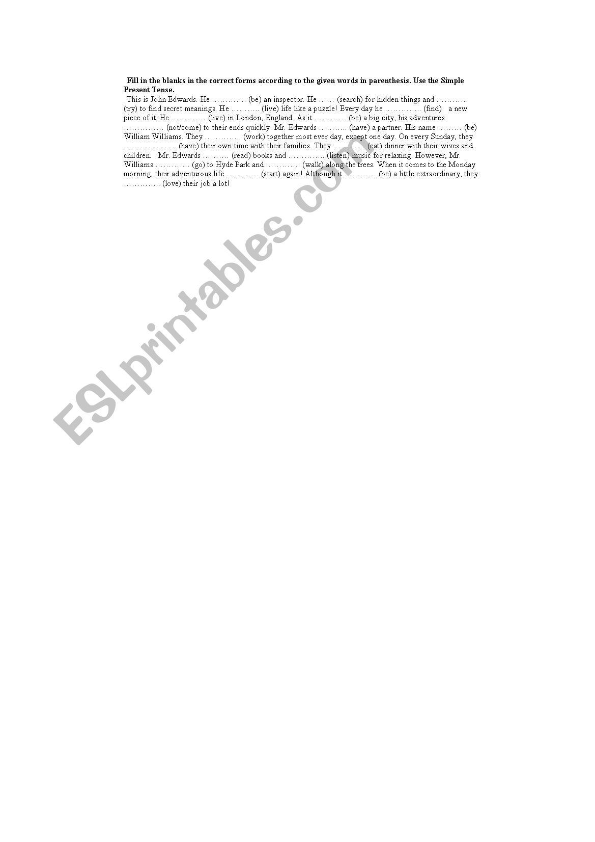 Gap Filling (Simple Present Tense)