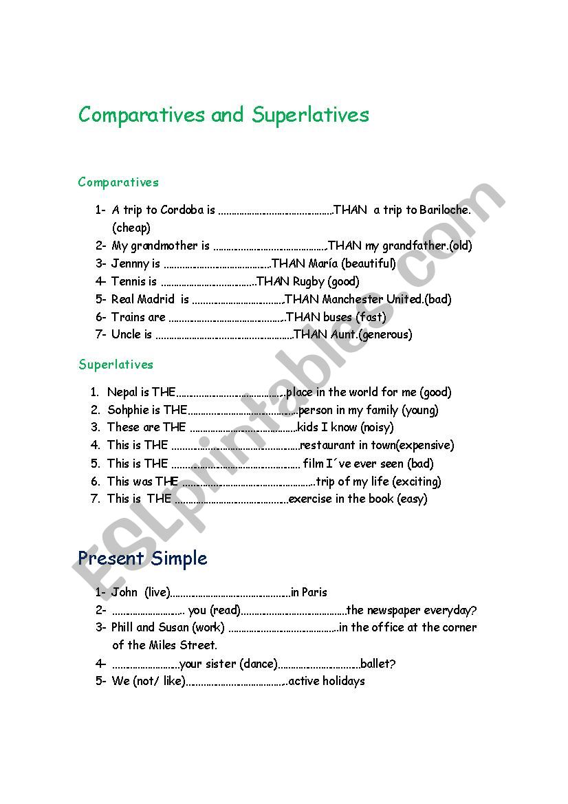 comparatives and superlatives. present simple and continuous