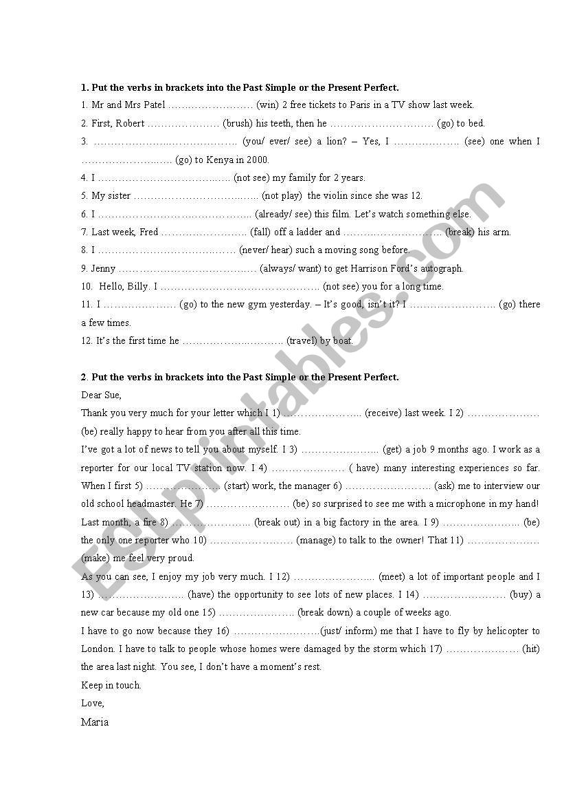 Past Simple or Present Perfect