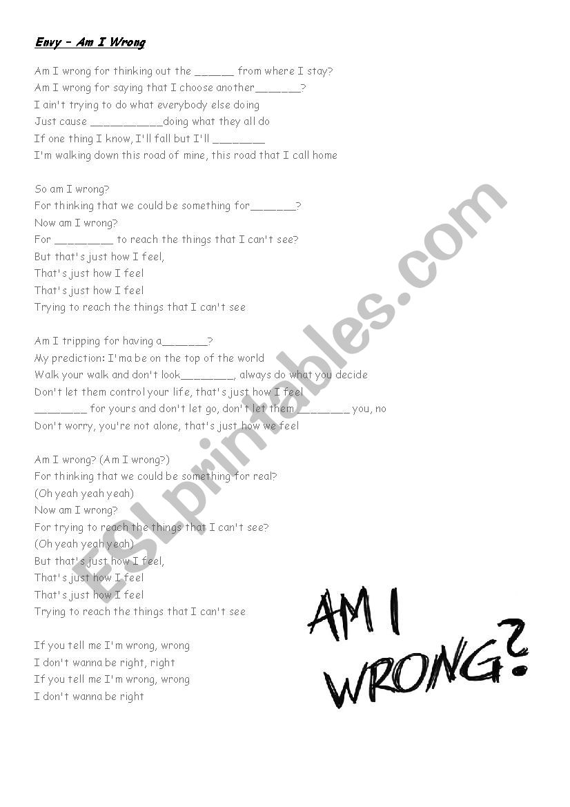 Am I Wrong - Envy song worksheet