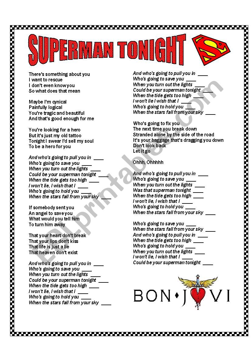 Song: Superman Tonight by Bon Jovi