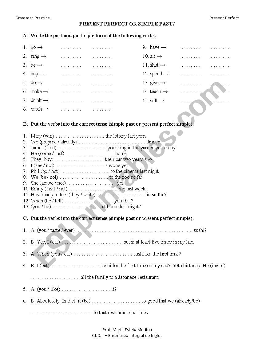 Present Perfect or Simple Past?