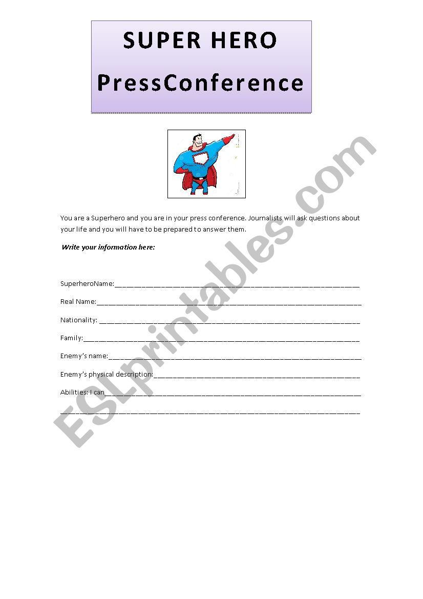 Super heroes press conference worksheet