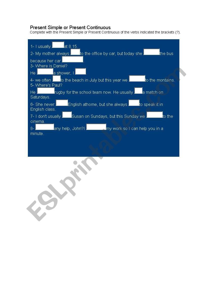 Present Simple or Present Continuous  Worksheet