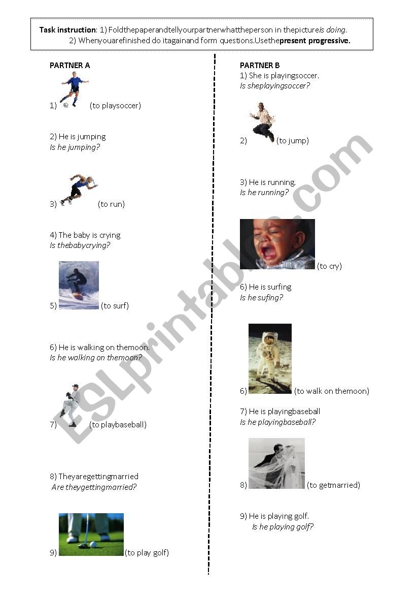 Tandem activity to practice present continuous/ progressive