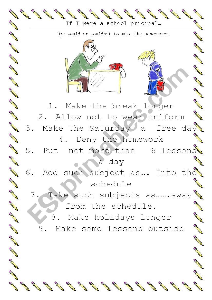 if i were a principal of my school