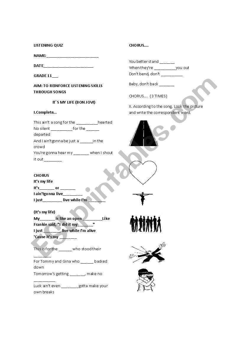  Its my life Listening worksheet