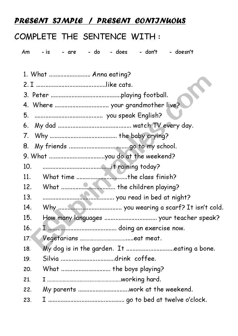 PRESENT SIMPLE or CONTINUOUS worksheet