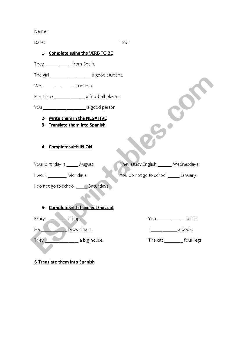 Verb to be - Prepositions IN/ON - Have got has got