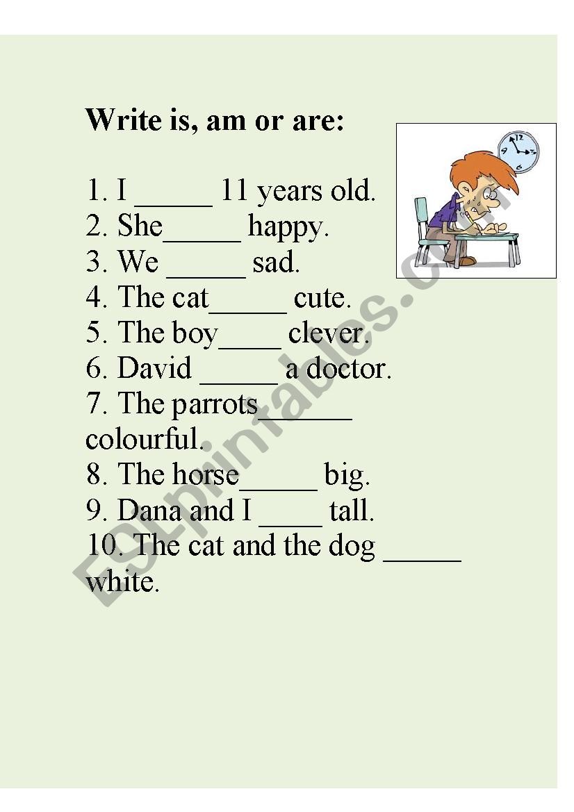 write am, is or are  worksheet