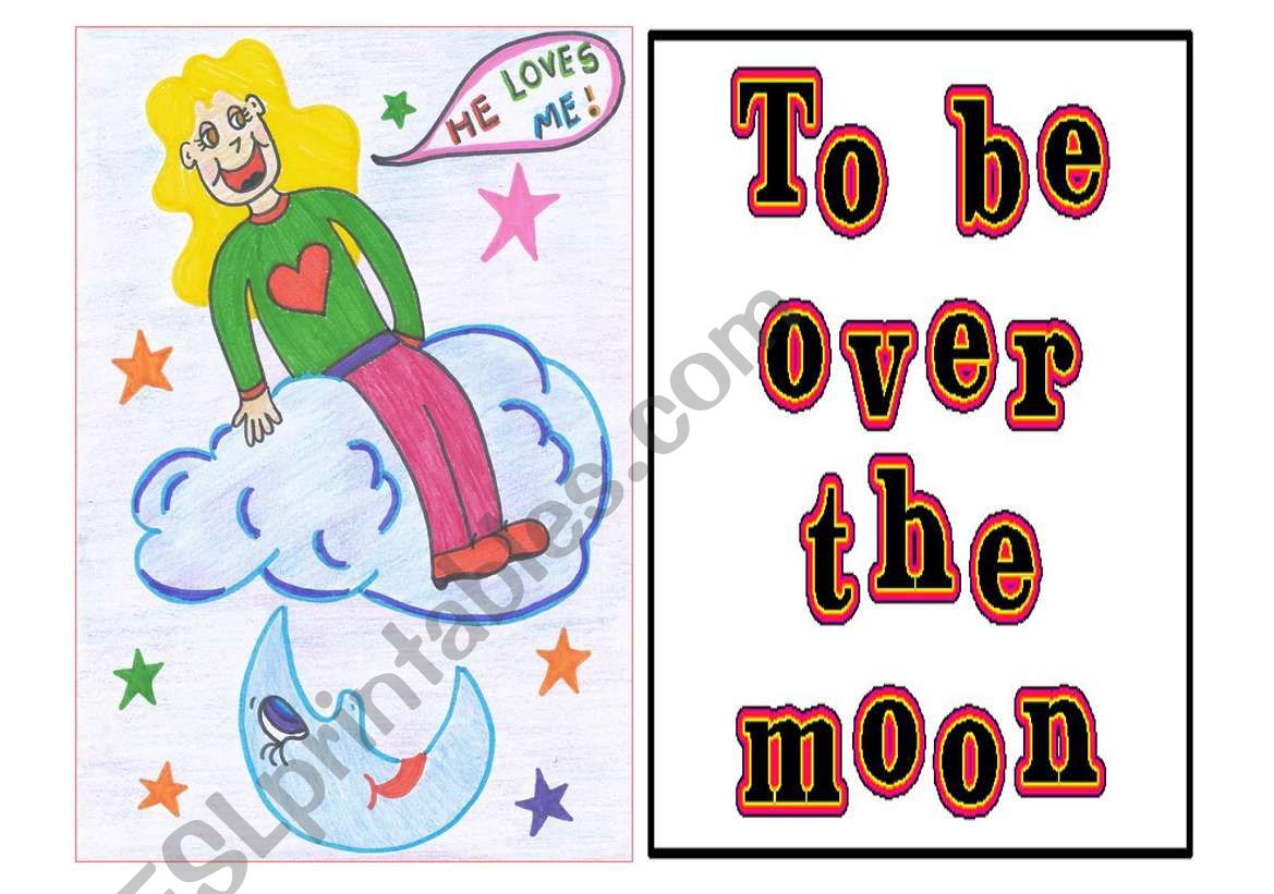 Idioms 9 out of 9 - to be over the moon