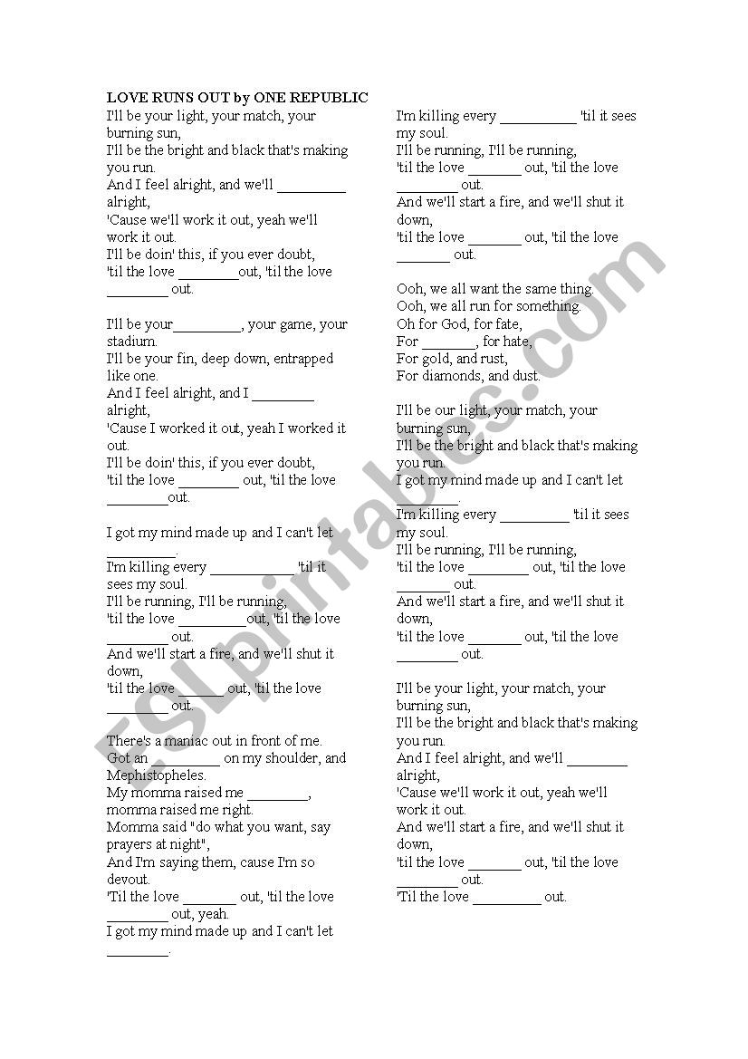 Learning with songs: Love runs out by One Republic